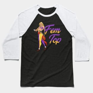 Fem Top Baseball T-Shirt